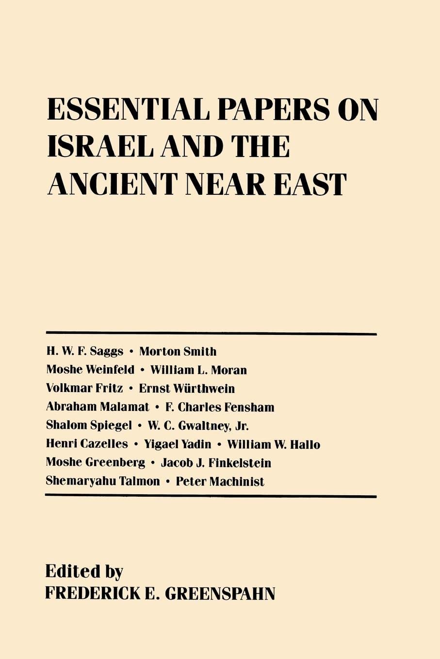 Essential Papers on Israel and the Ancient Near East (Essential Papers on Jewish Studies) Religion & Esotericism