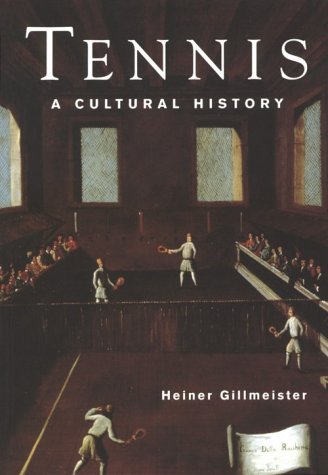 Tennis: A Cultural History book