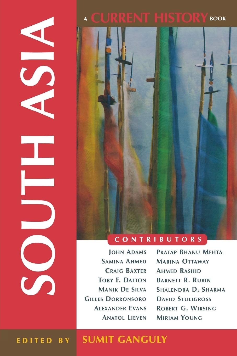 South Asia (Current History Books) Politics & History