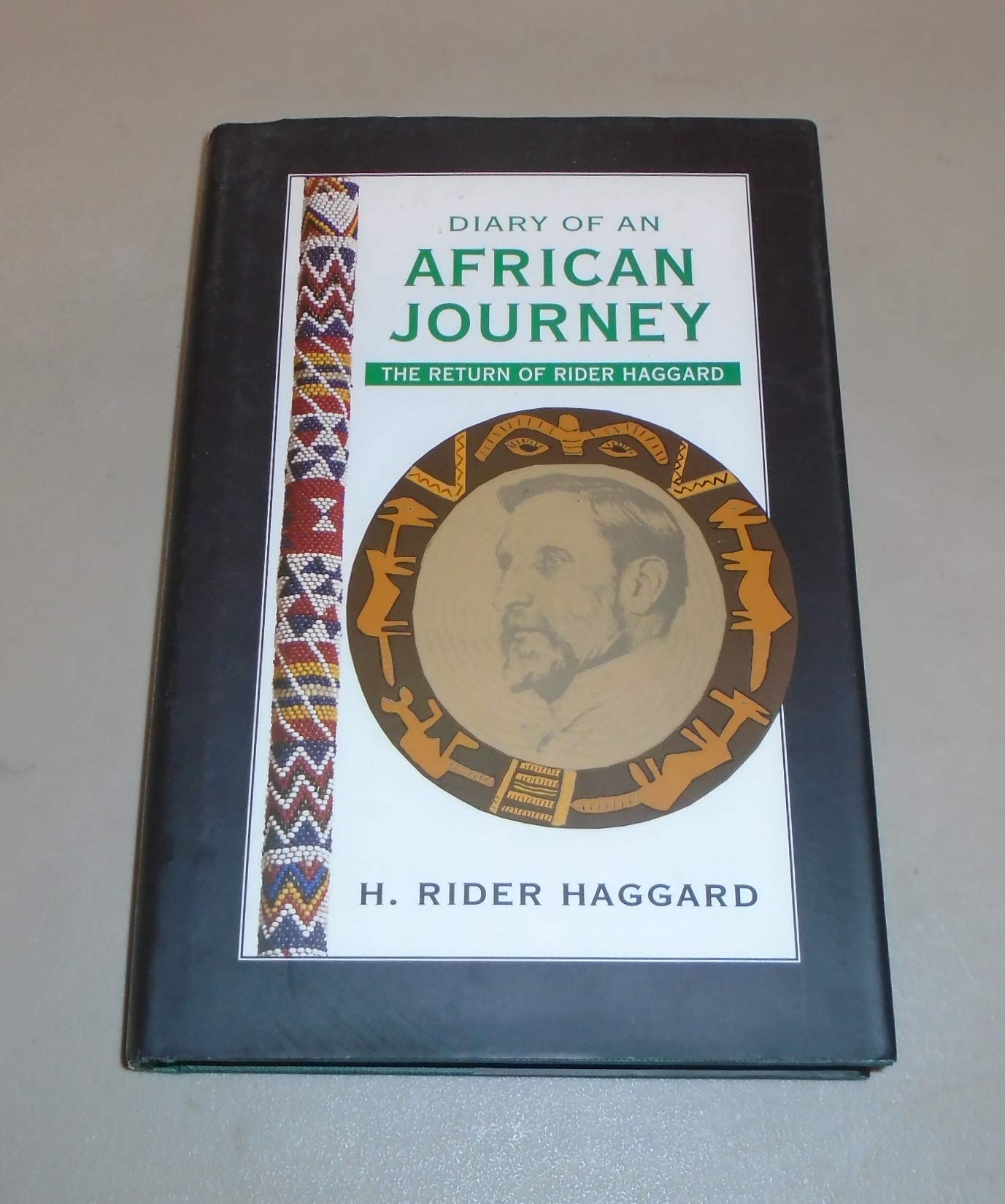 Diary of an African Journey: The Return of Rider Haggard Contemporary literature