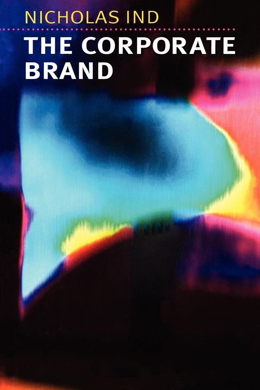 The Corporate Brand Business, Finance & Career Books