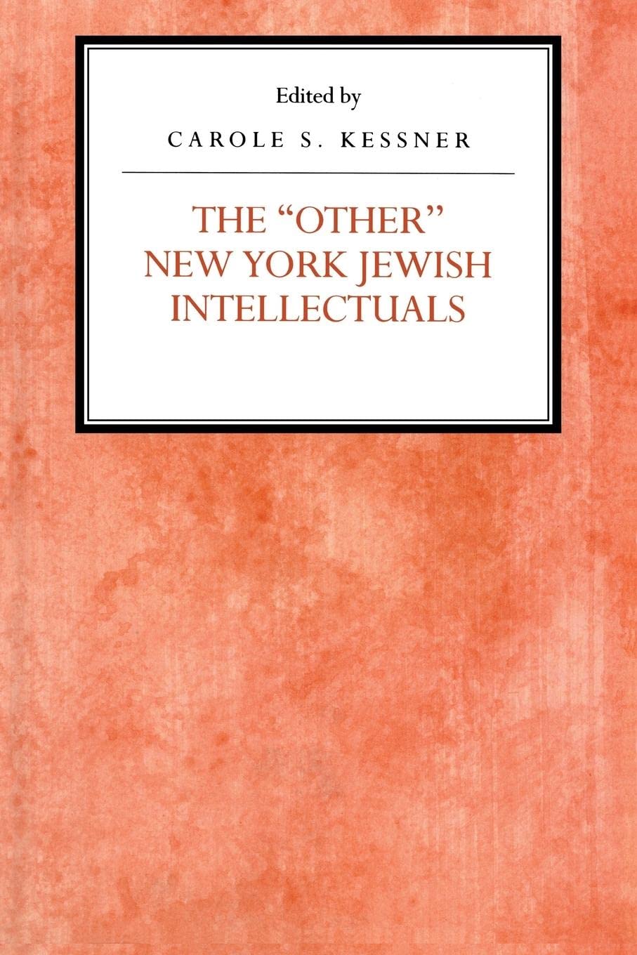 The Other New York Jewish Intellectuals Religion & Esotericism