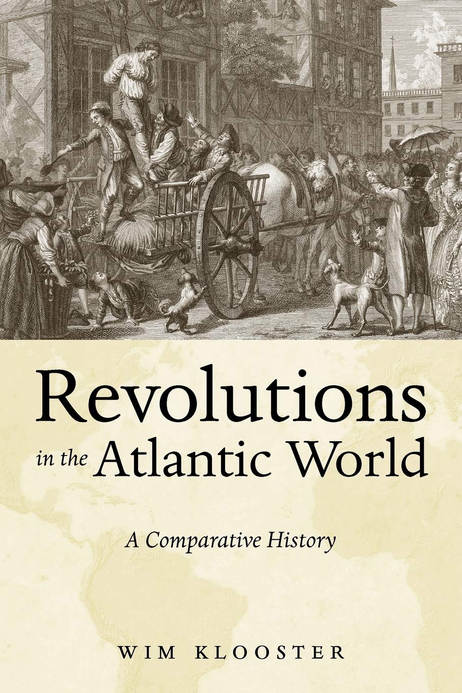Revolutions in the Atlantic World: A Comparative History book