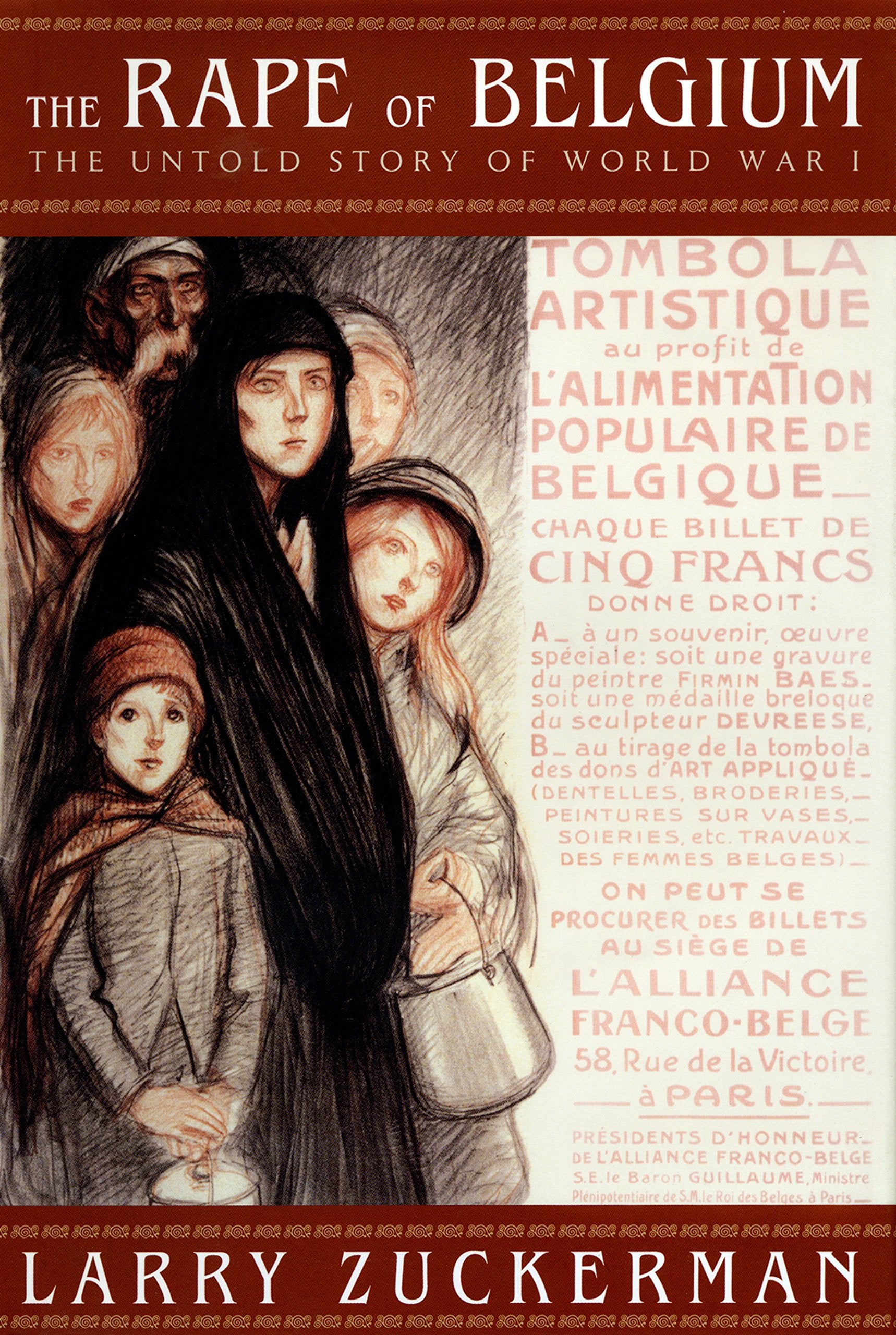 The Rape of Belgium: The Untold Story of World War I Film, Art & Culture