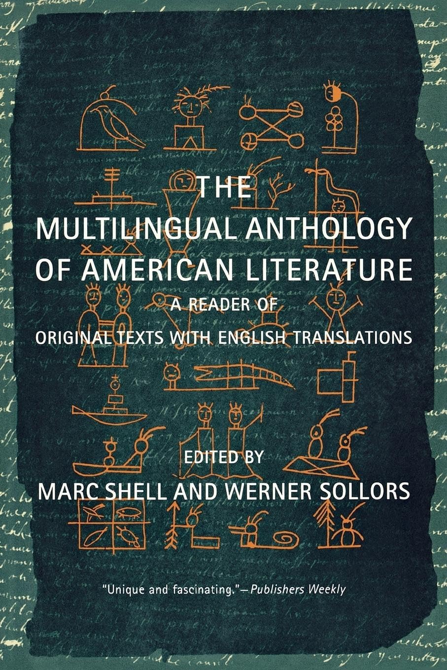 The Multilingual Anthology of American Literature: A Reader of Original Texts with English Translations Social Sciences