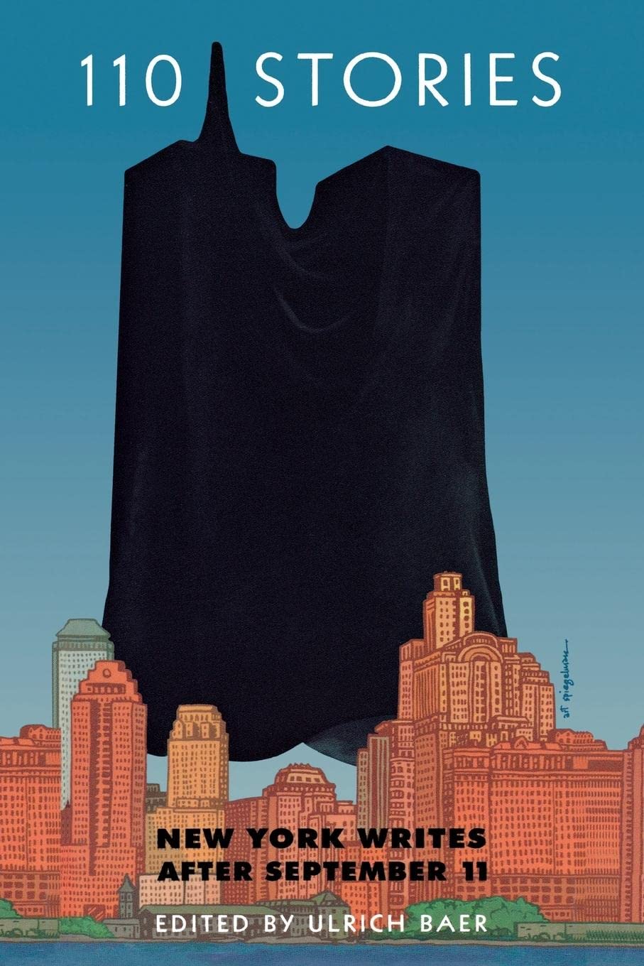 110 Stories: New York Writes After September 11 Contemporary literature