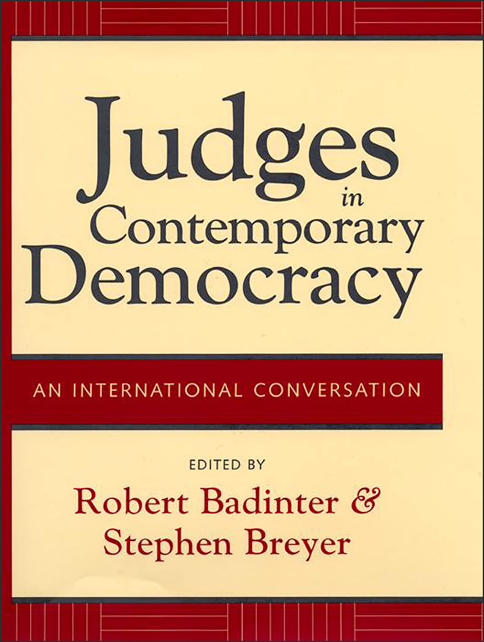 Judges in Contemporary Democracy: An International Conversation book