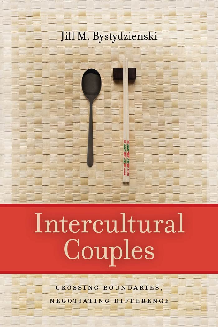 Intercultural Couples: Crossing Boundaries, Negotiating Difference Partnership & Love