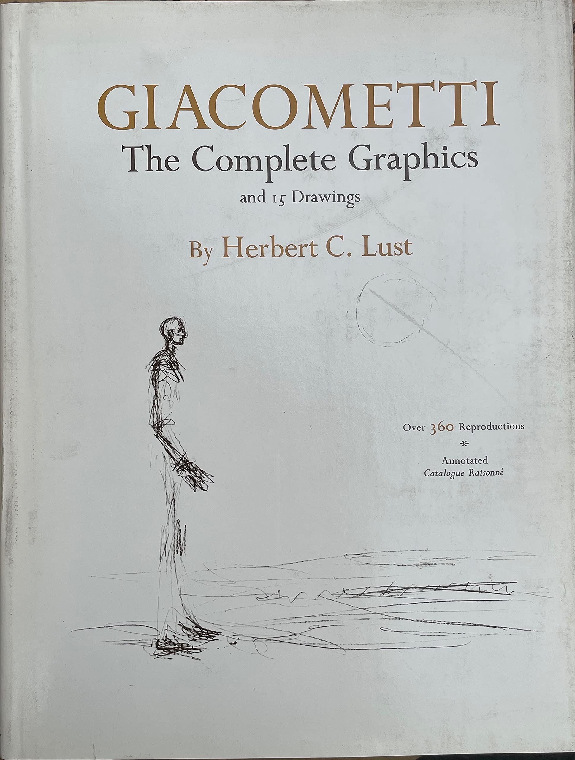 Giacometti : the Complete Graphics and 15 Drawings Books