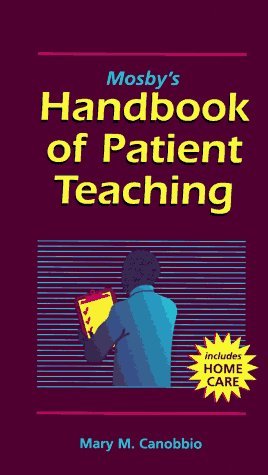 Mosby's Handbook of Patient Teaching Medicine