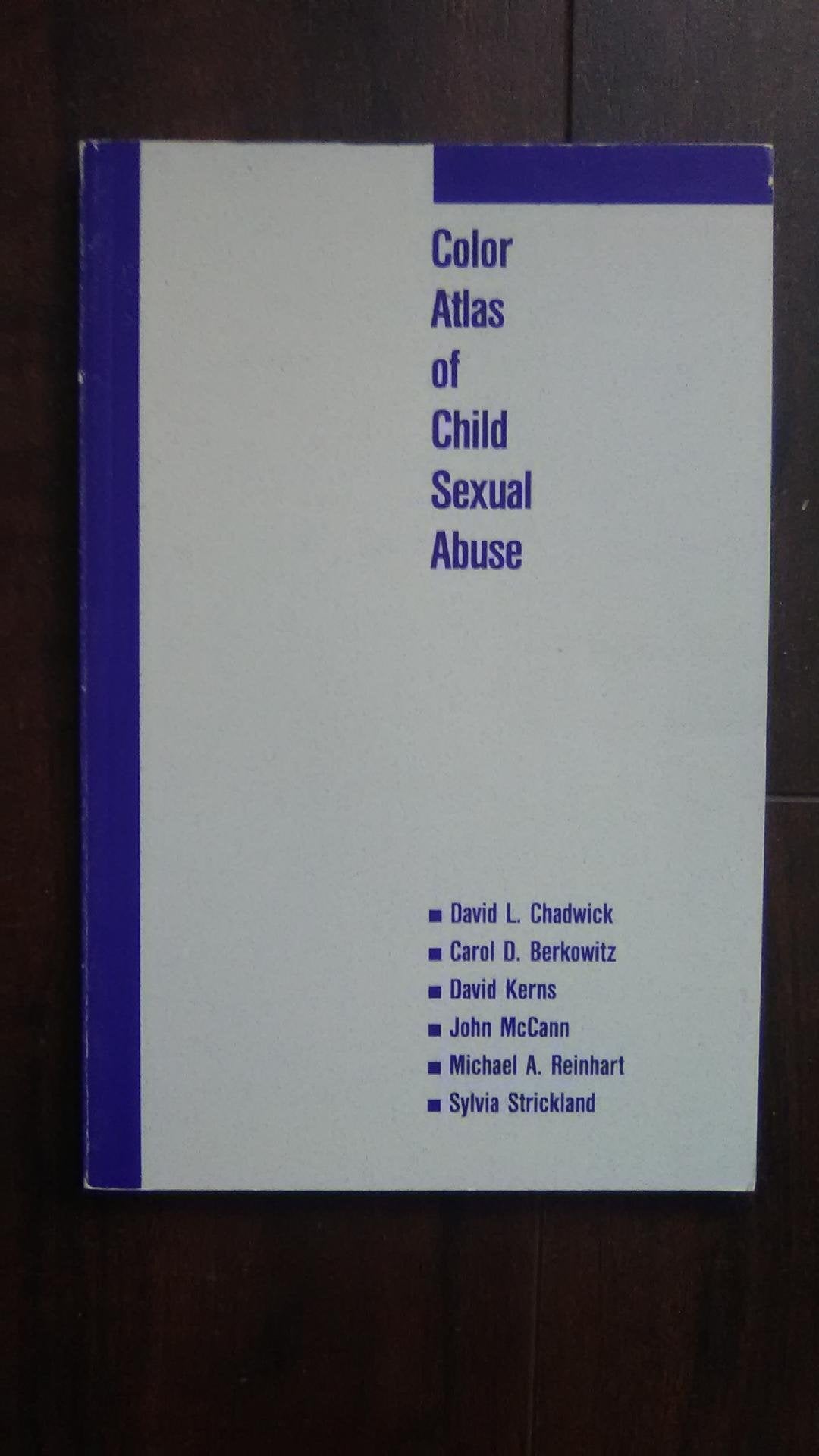 Color Atlas of Child Sexual Abuse Medicine