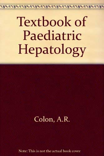 Textbook of Pediatric Hepatology Medicine
