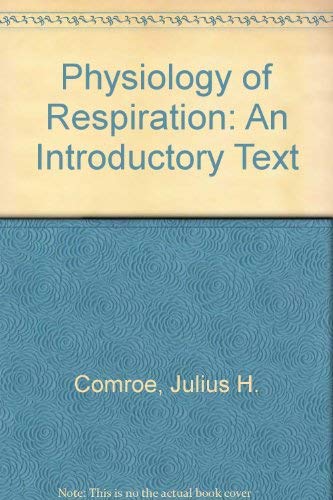 Physiology of Respiration: An Introductory Text Books