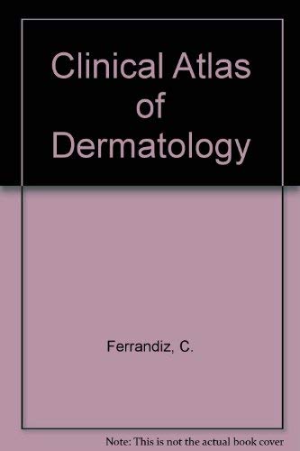 Clinical Atlas of Dermatology Medicine