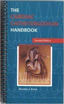 The Cardiac Catheterization Handbook book