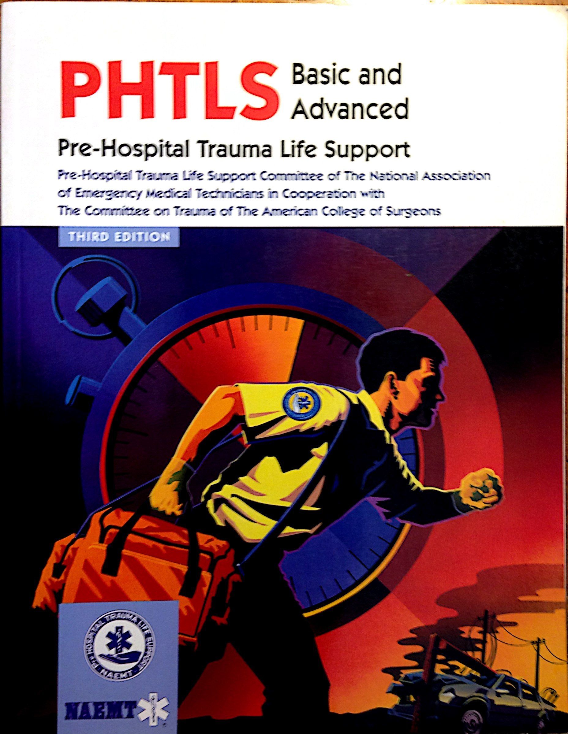 Pre-hospital Trauma Life Support Medicine