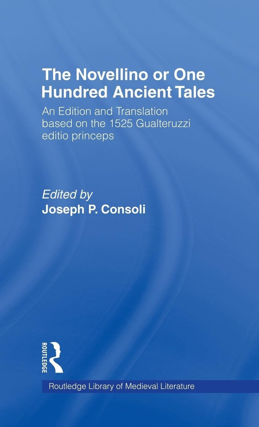 The Novellino or One Hundred Ancient Tales Essays & Short Stories