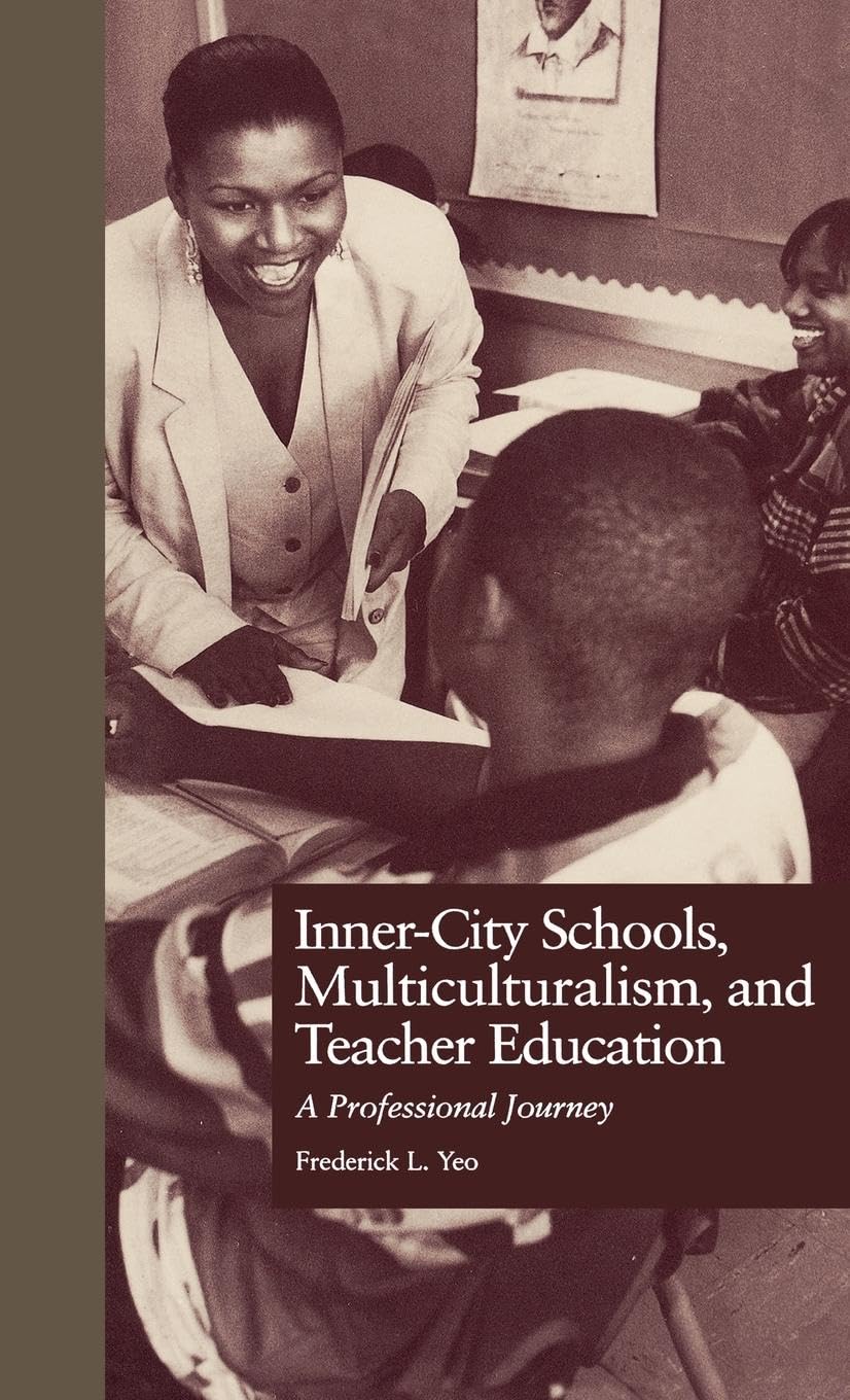 Inner-City Schools, Multiculturalism, and Teacher Education Social Sciences