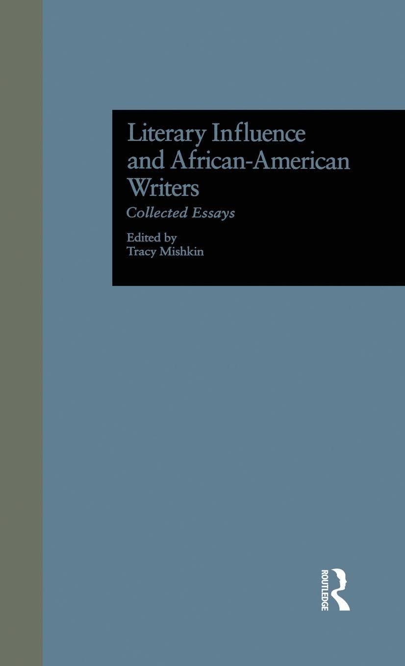 Literary Influence and African-American Writers Contemporary literature