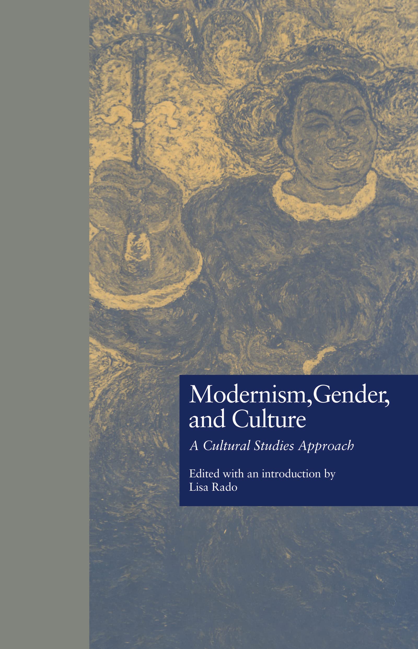 Modernism, Gender, and Culture Social Sciences