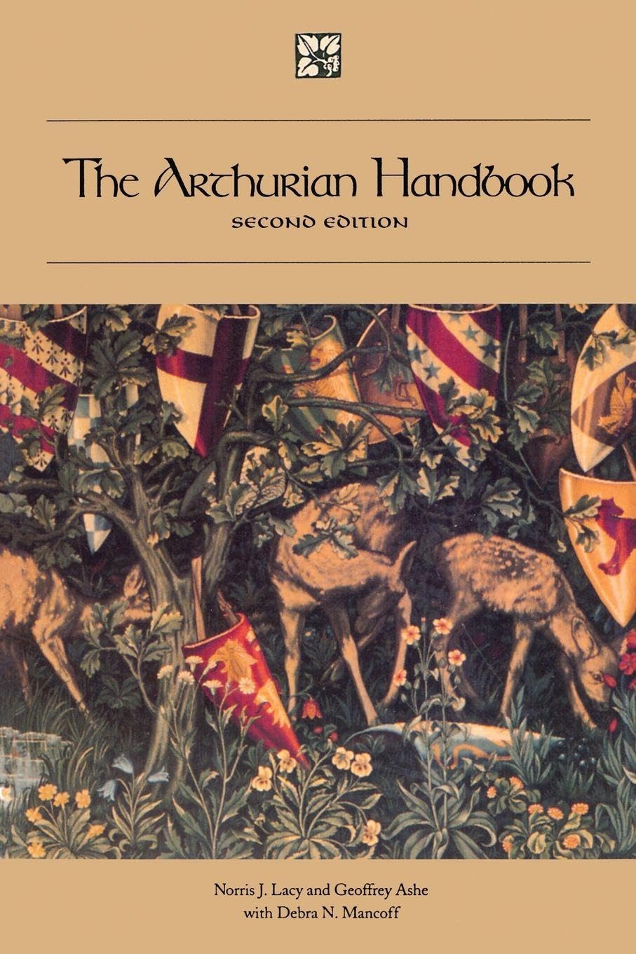 The Arthurian Handbook: Second Edition (Garland Reference Library of the Humanities, 1920, Band 1920) Books