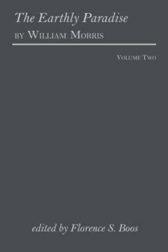 The Earthly Paradise (Garland Reference Library of the Humanities, Band 1939) Philosophy