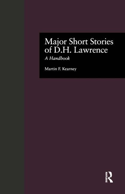 Major Short Stories of D.H. Lawrence: A Handbook (Garland Reference Library of the Humanities, 1948, Band 1948) Contemporary literature