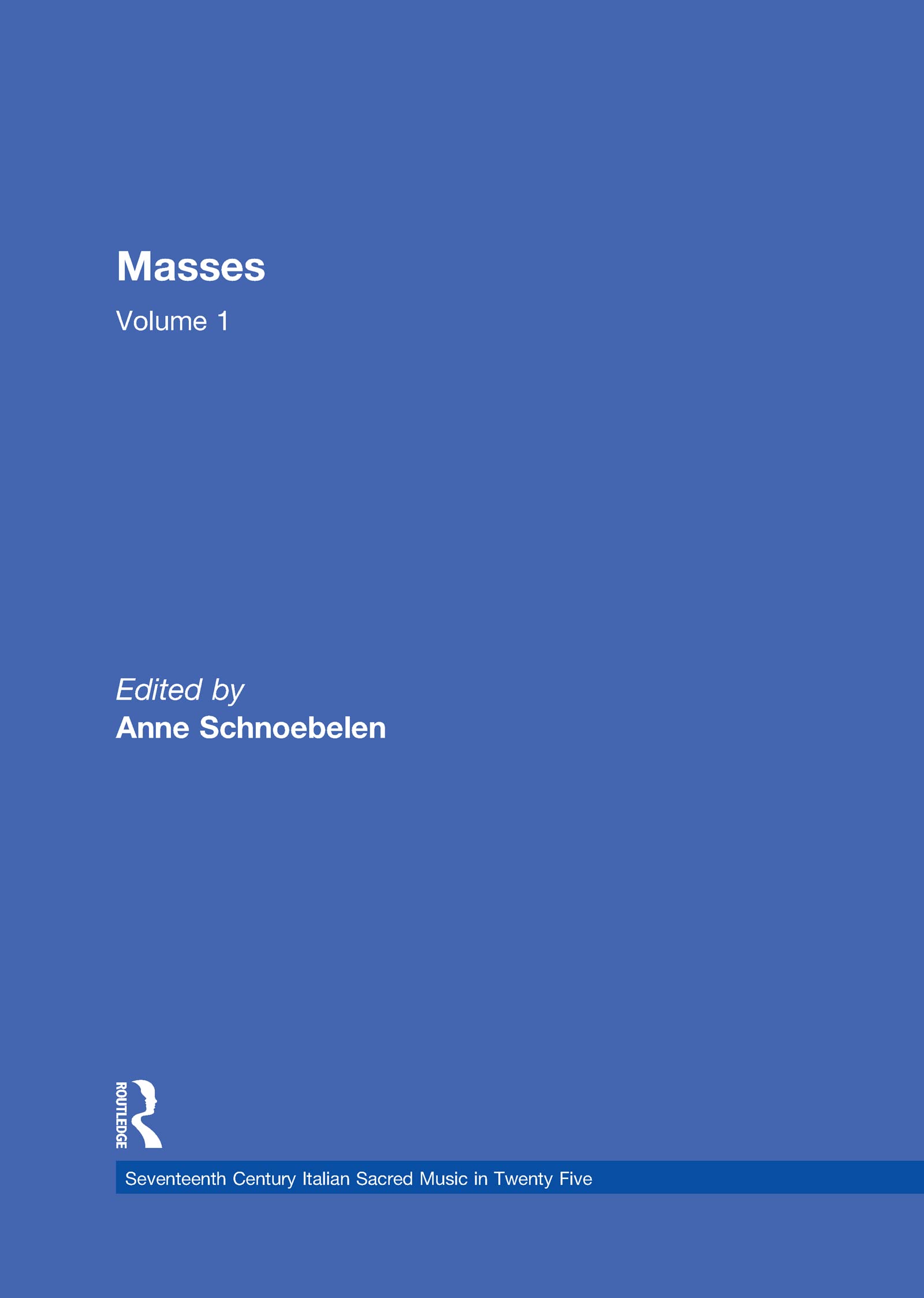 Masses (1) (Seventeenth Century Italian Sacred Music in Twenty Five, 1, Band 1) Arts & Music