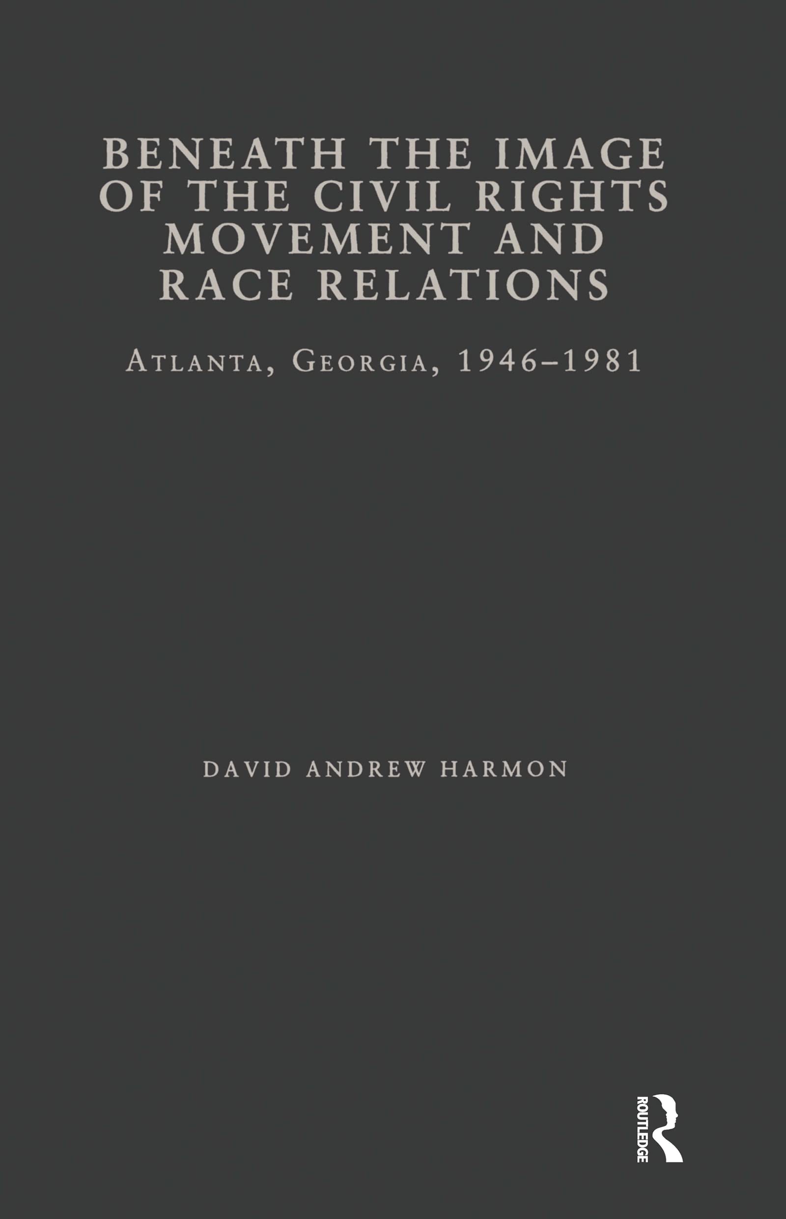 Beneath the Image of the Civil Rights Movement and Race Relations General education