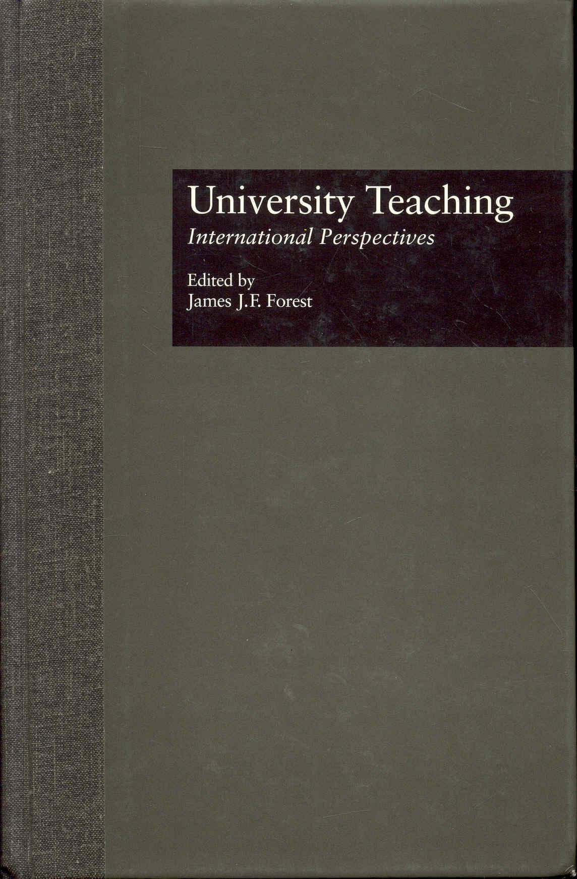 University Teaching: International Perspectives (GARLAND STUDIES IN HIGHER EDUCATION, 13, Band 1123) Social Sciences