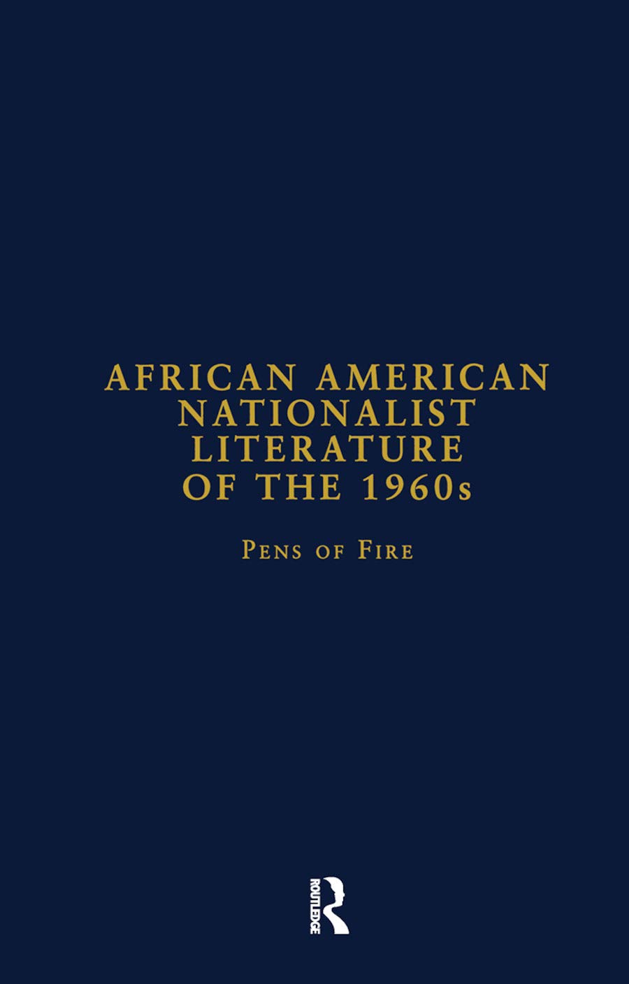 African American Nationalist Literature of the 1960s Contemporary literature Books