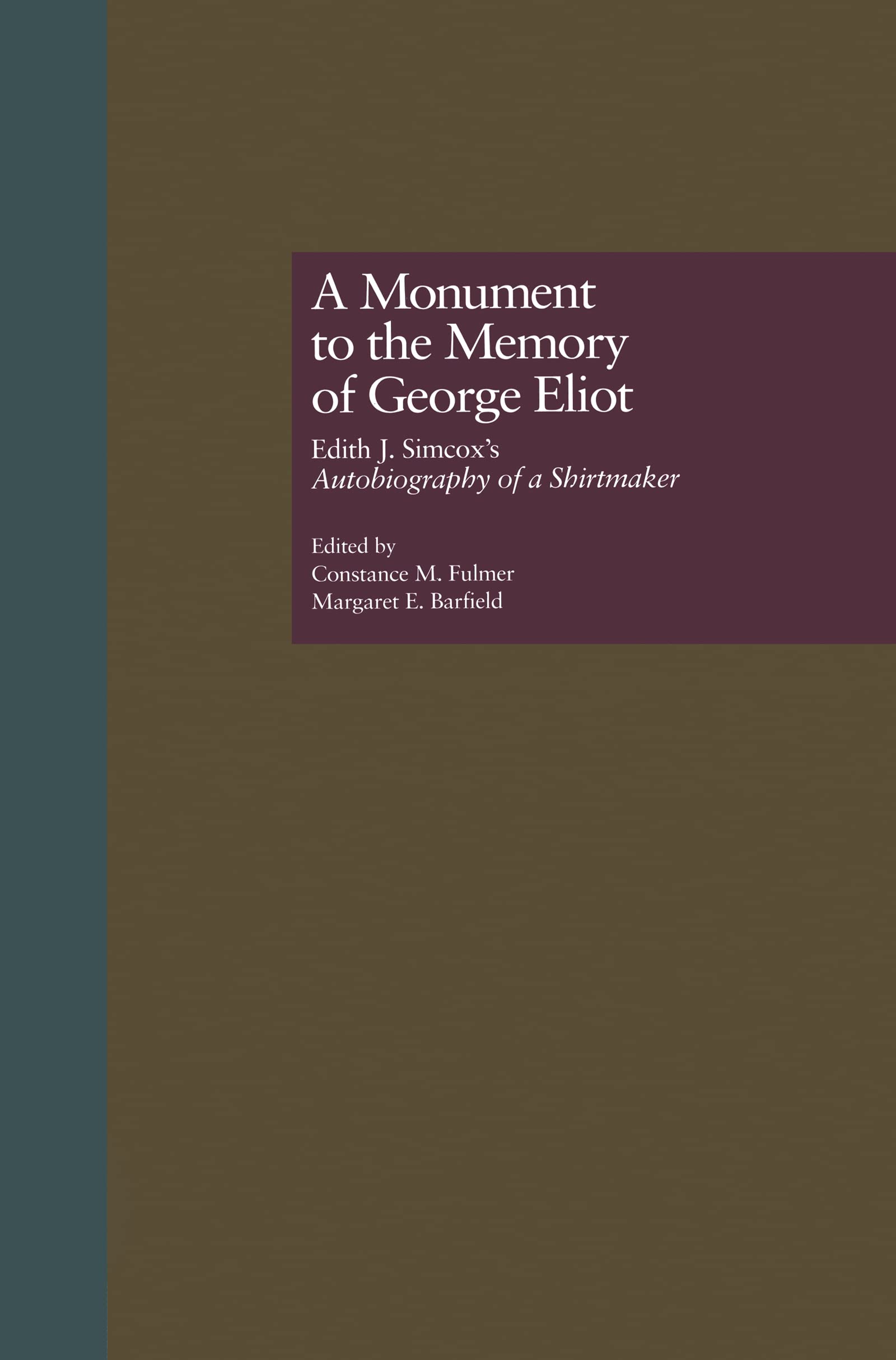A Monument to the Memory of George Eliot Social Sciences