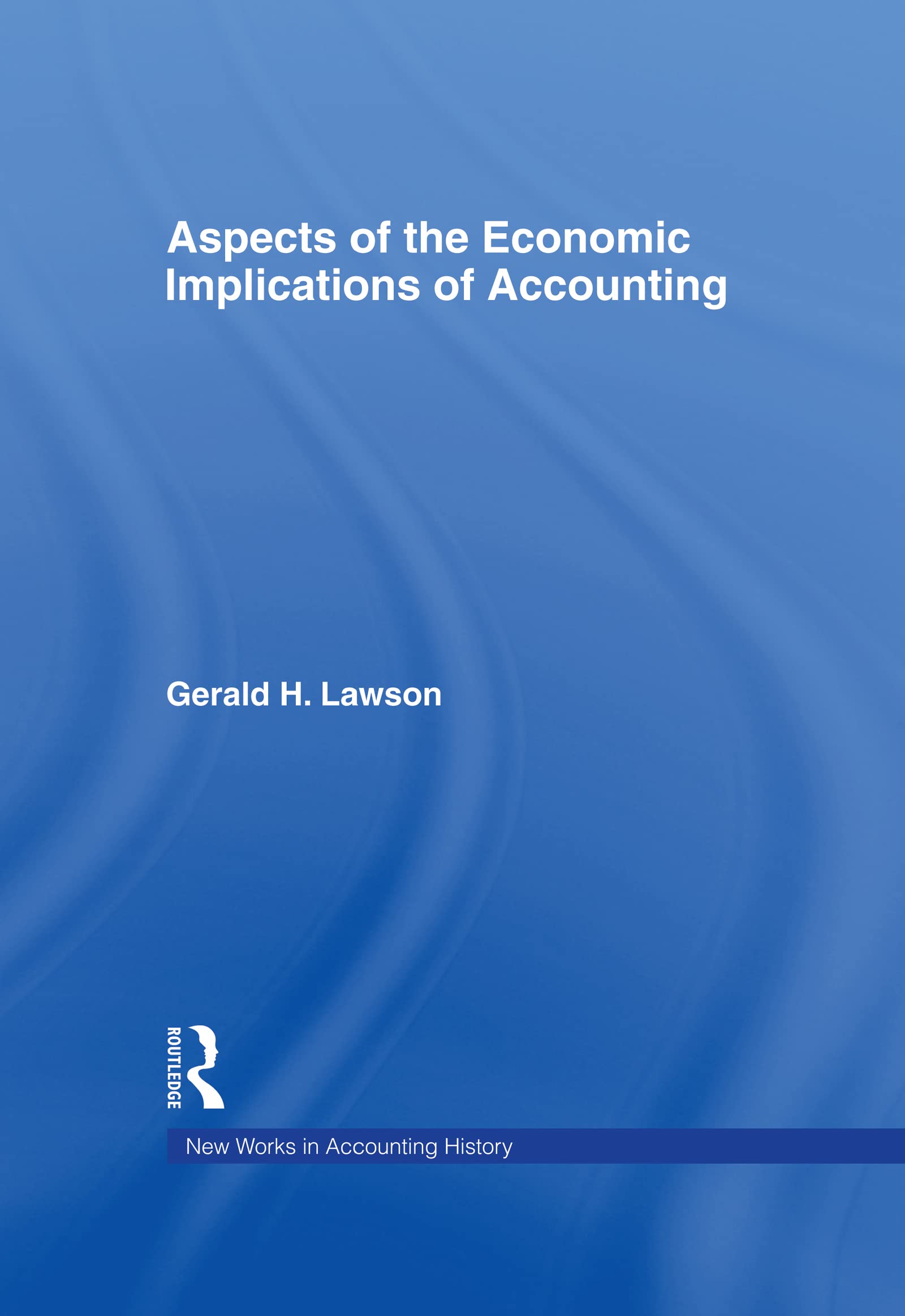 Aspects of the Economic Implications of Accounting Business, Finance & Career