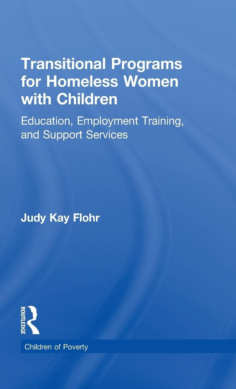 Transitional Programs for Homeless Women with Children Books