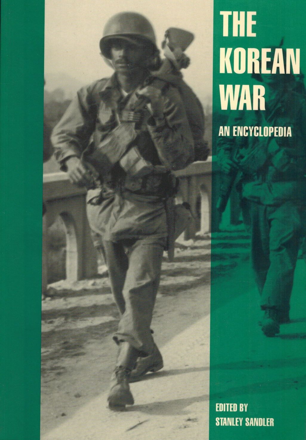 The Korean War: An Encyclopedia (Military History of the U.S. , Vol 4) Social Sciences