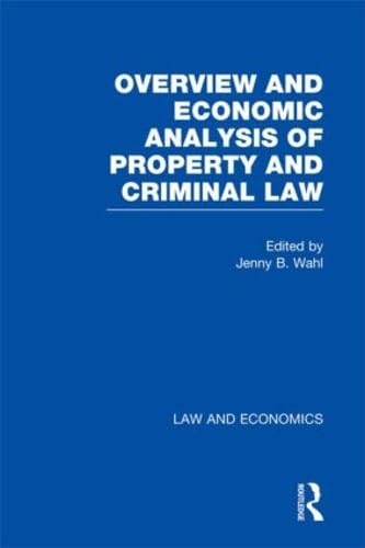 Law and Economics: A Collection of Essays and Cases Law