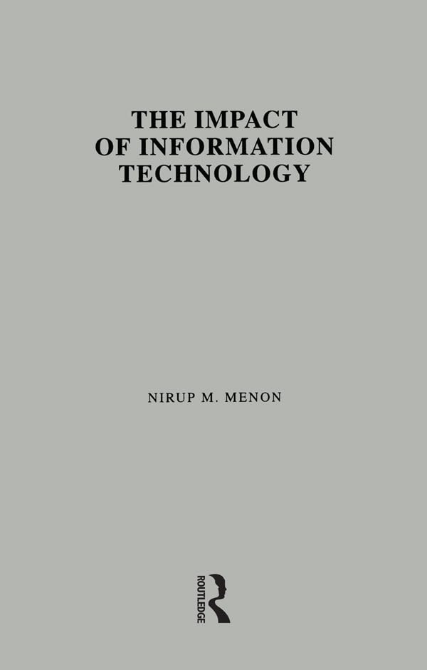 The Impact of Information Technology: Evidence from the Healthcare Industry (Garland Studies on Industrial Productivity) Medicine