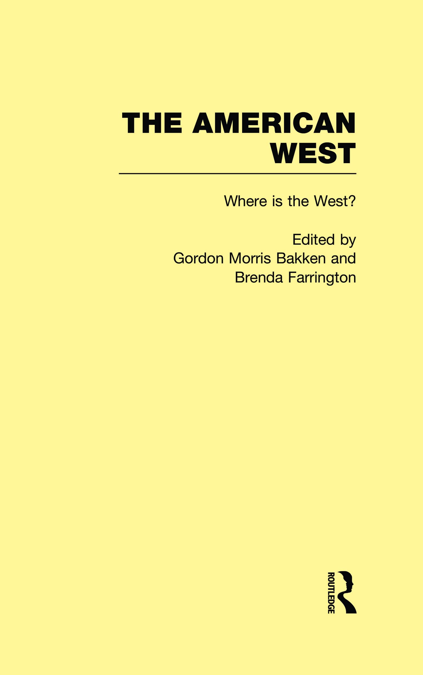 Where Is the West: The American West (American West, 1, Band 1) Reference Books