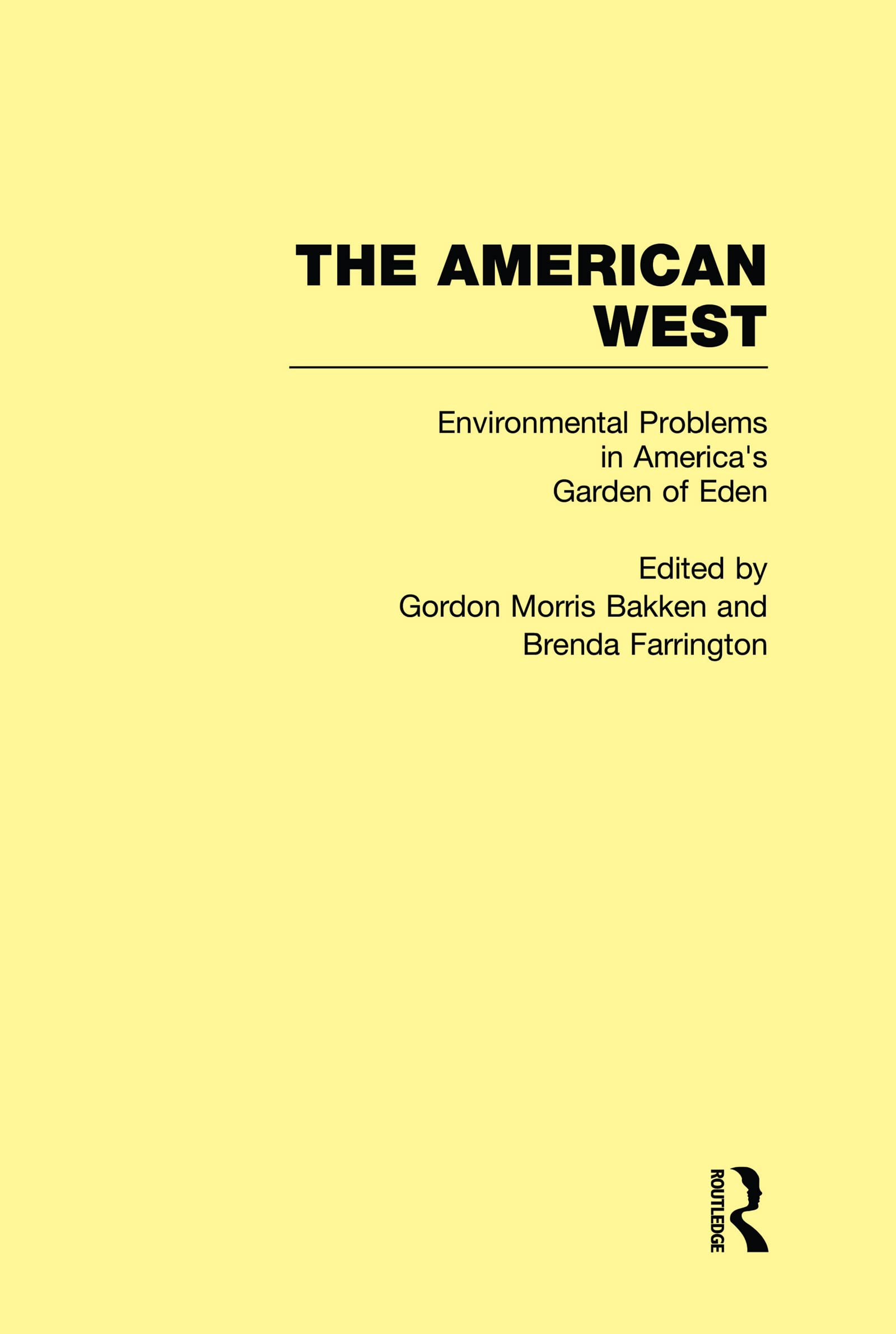 Environmental Problems in America's Garden of Eden: The American West (American West, 4, Band 4) Mathematics