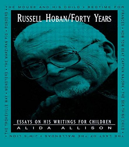 Russell Hoban/40 Years: Essays on His Writings for Children (Garland Reference Library of the Humanities, Band 2214) Contemporary literature