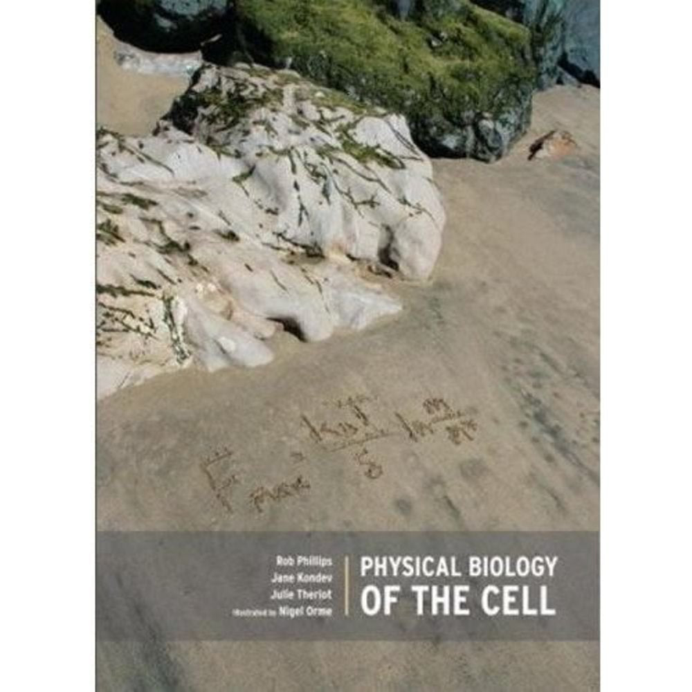 Physical Biology of the Cell book