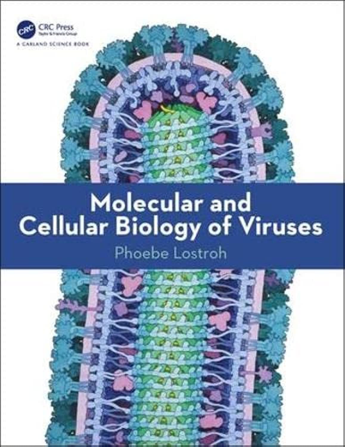 Molecular and Cellular Biology of Viruses Learning & Reference