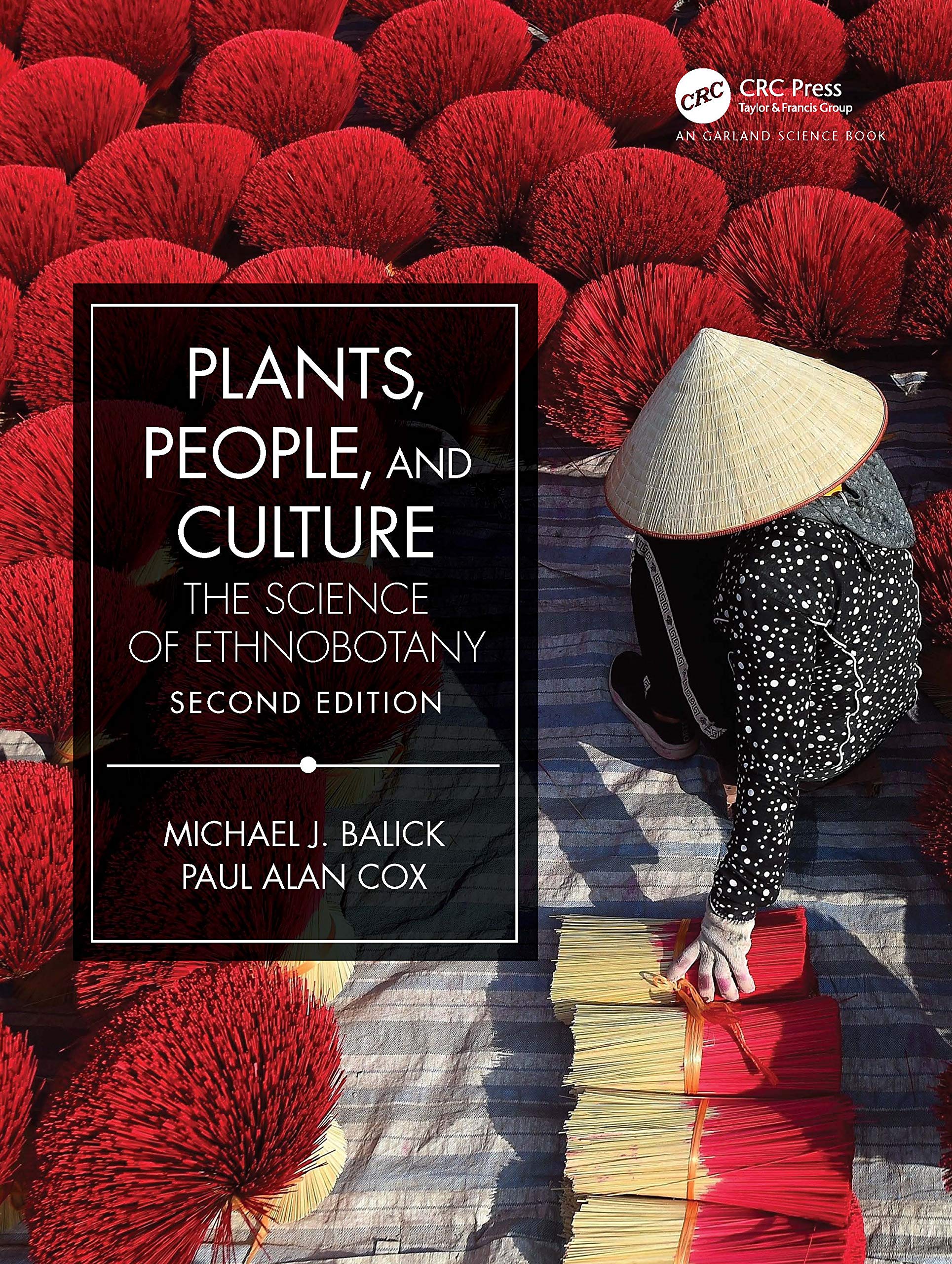 Plants, People, and Culture: The Science of Ethnobotany Social Sciences