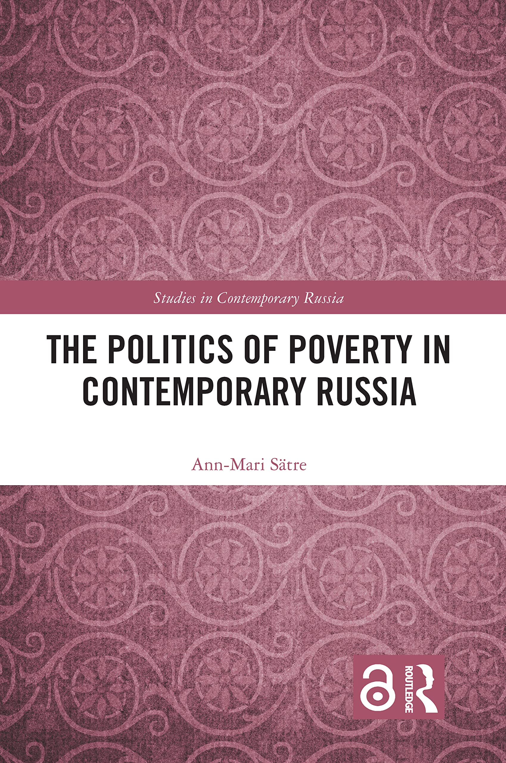 The Politics of Poverty in Contemporary Russia Books