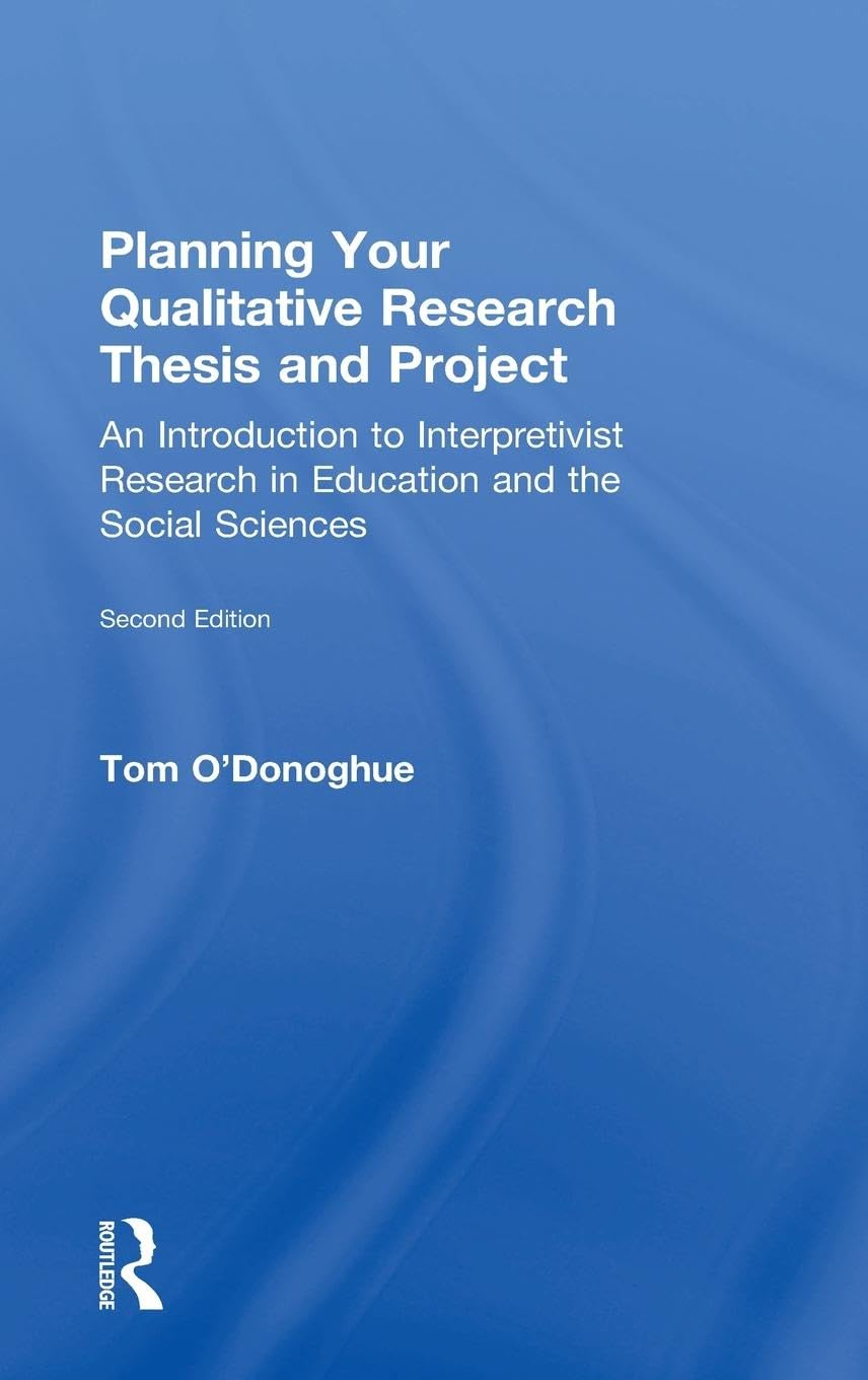 Product Image: Planning Your Qualitative Research Thesis and Project