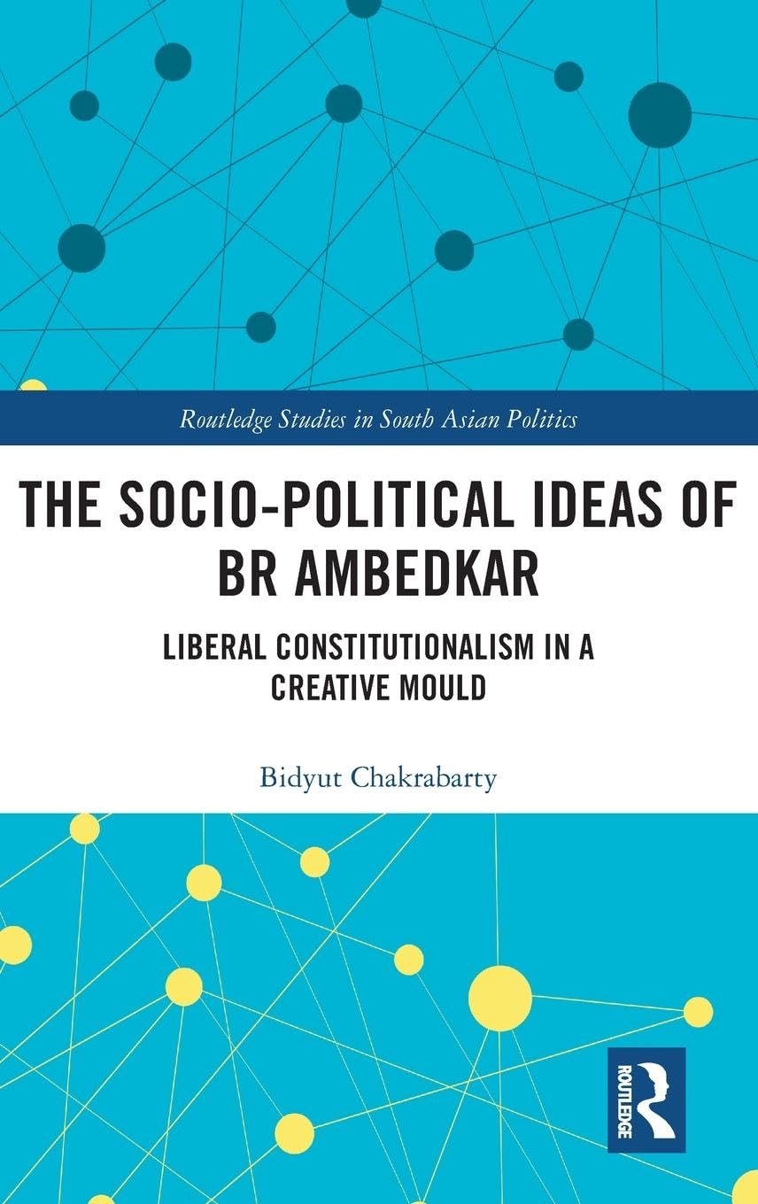 The Socio-political Ideas of BR Ambedkar Philosophy