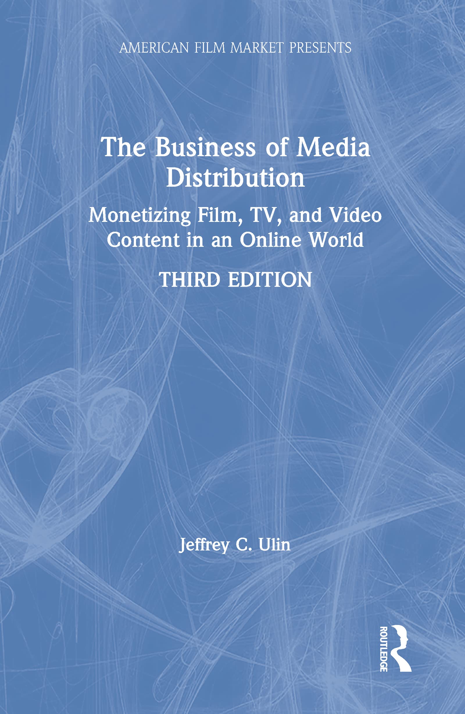 The Business of Media Distribution Media & Communication