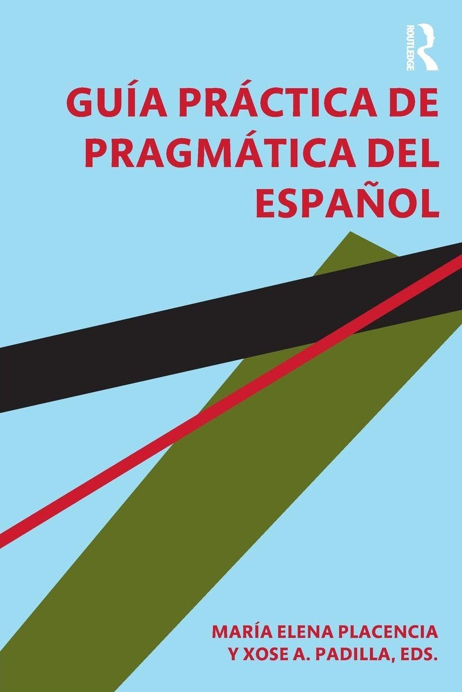 Guía práctica de pragmática del español Media & Communication