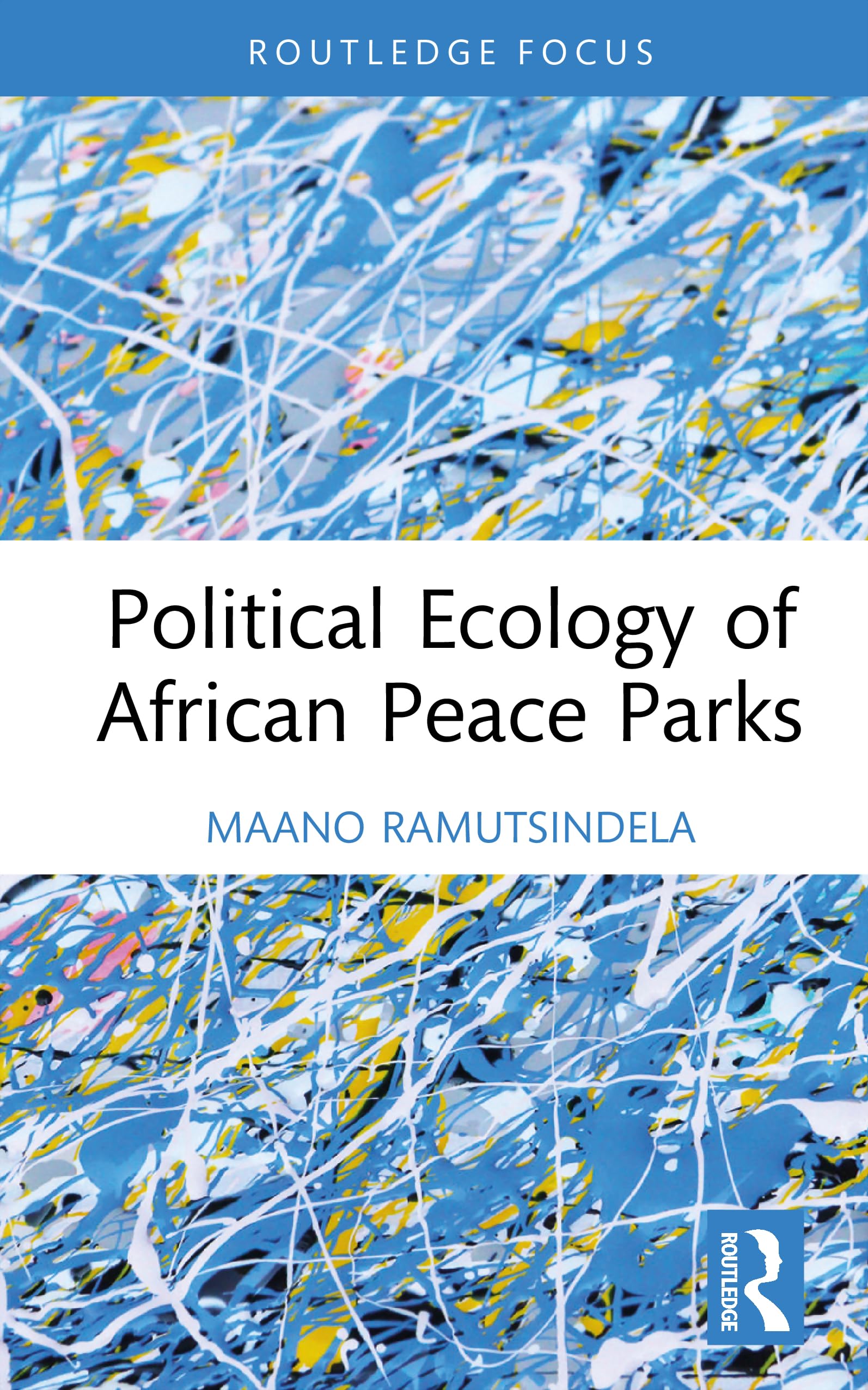 Political Ecology of African Peace Parks Social Sciences