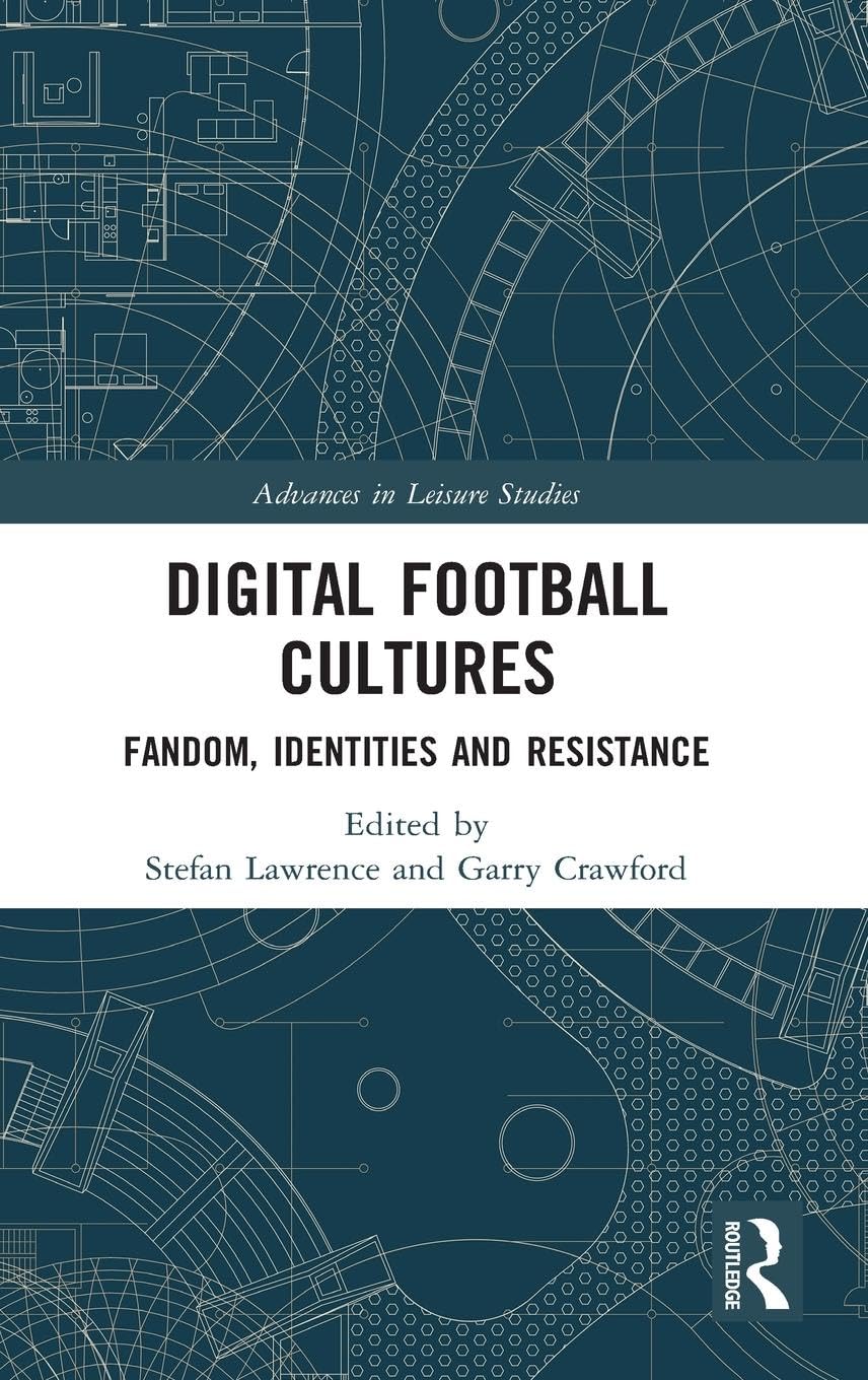 Digital Football Cultures Social Sciences